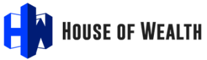 House of Wealth